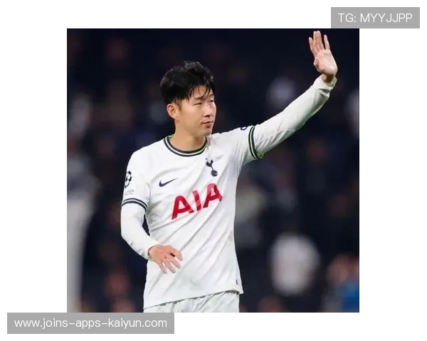 凯恩与孙兴慜联手，热刺继续稳居前列！